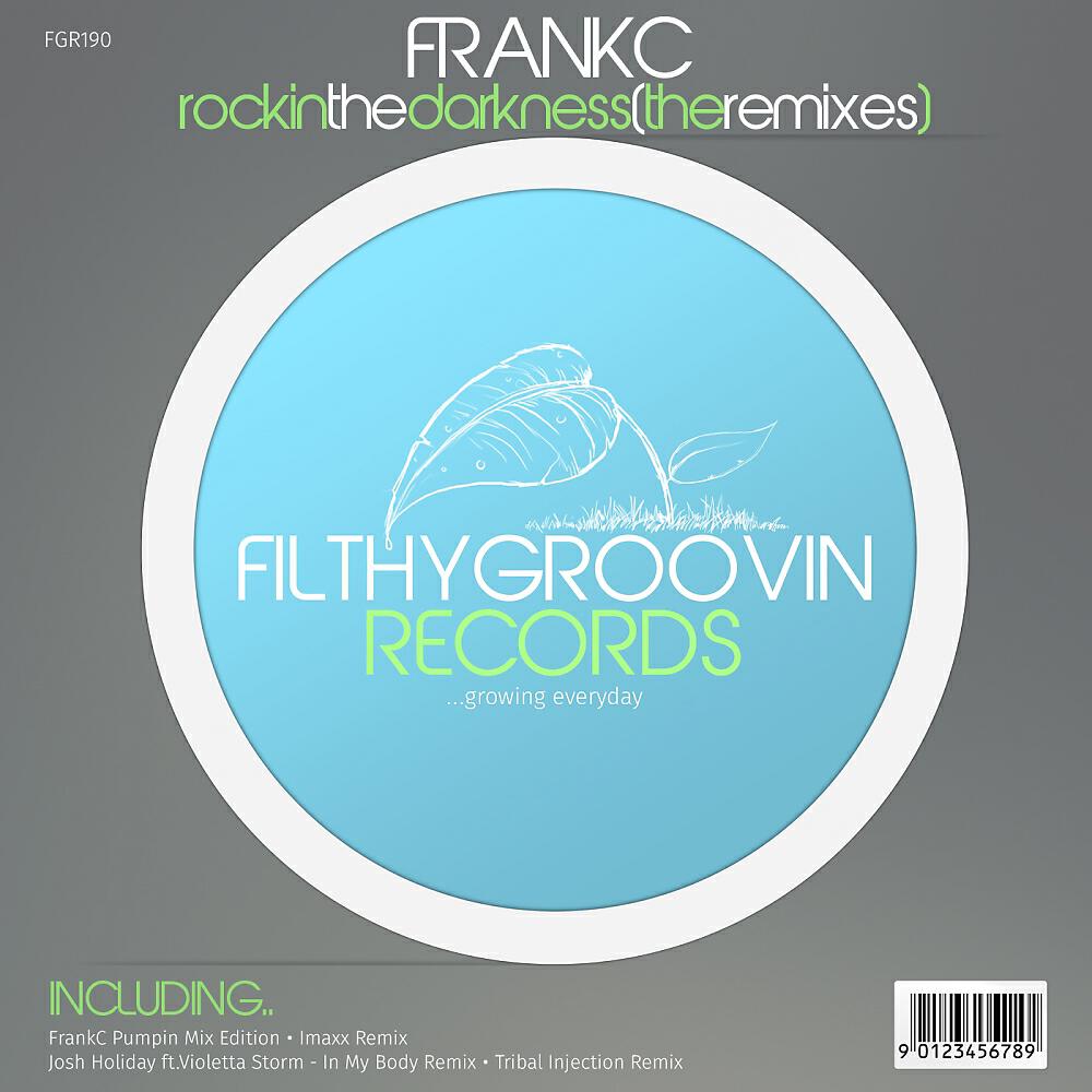FrankC - Rockin The Darkness (Imaxx  Remix)