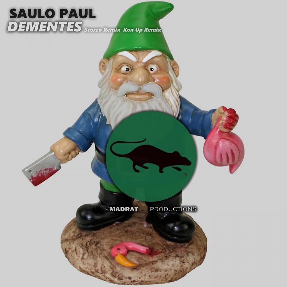 Saulo Paul - Dementes