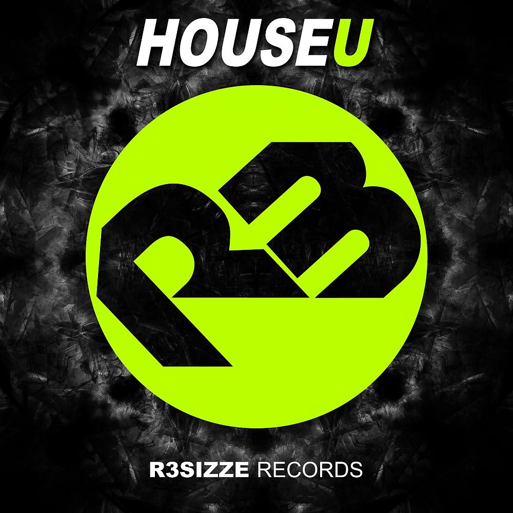 Постер альбома R3sizze Records presents HouseU, Vol. 1