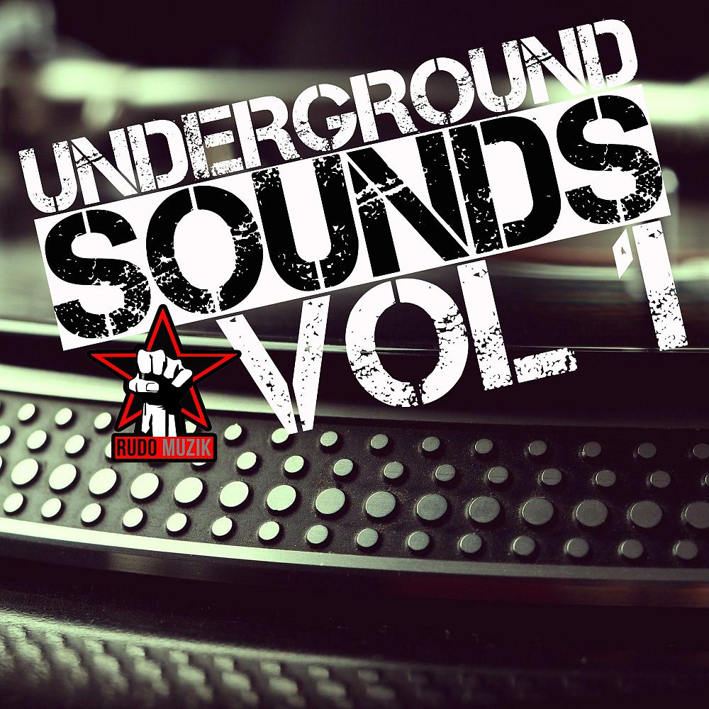 Постер альбома Underground Sounds 1
