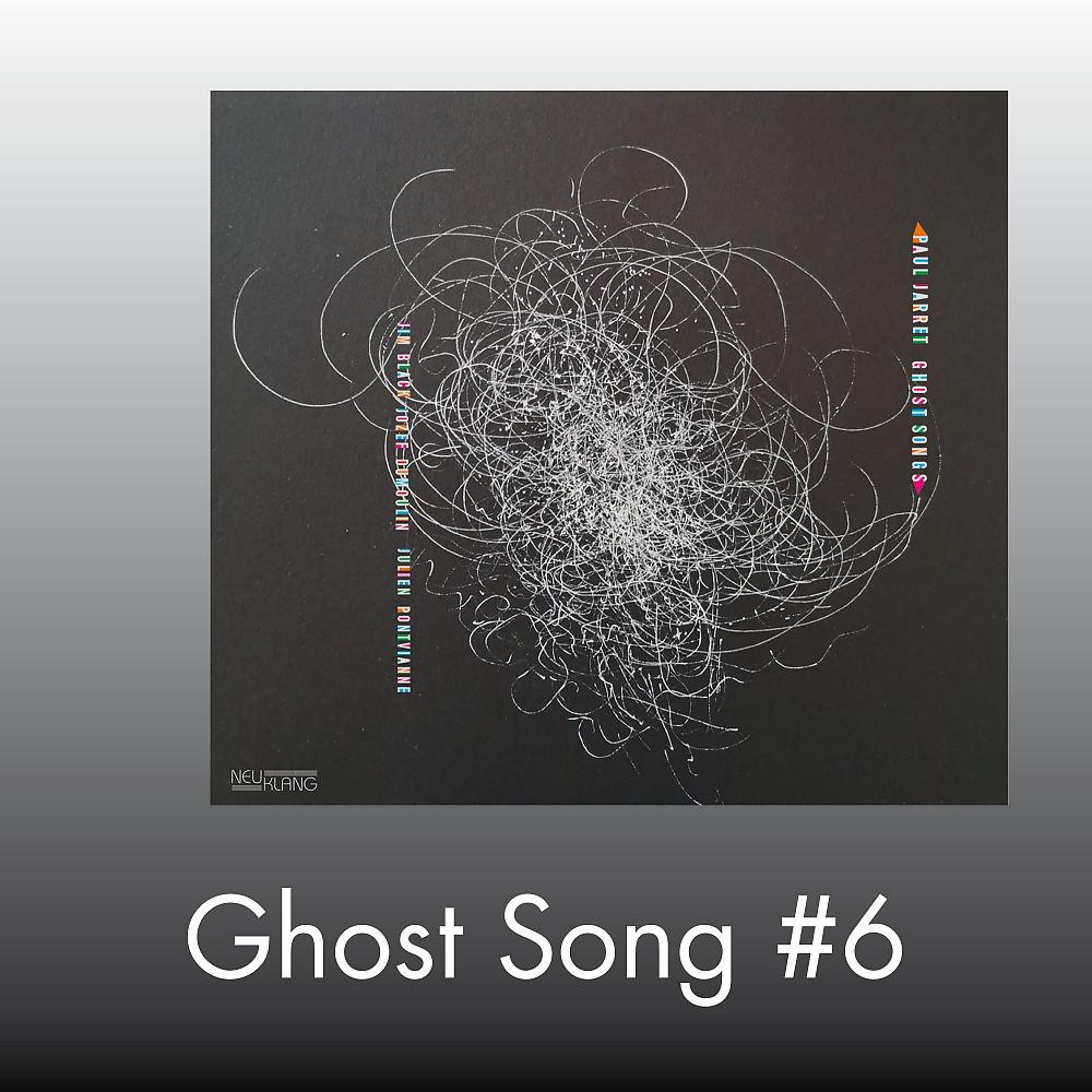 Постер альбома Ghost Song #6