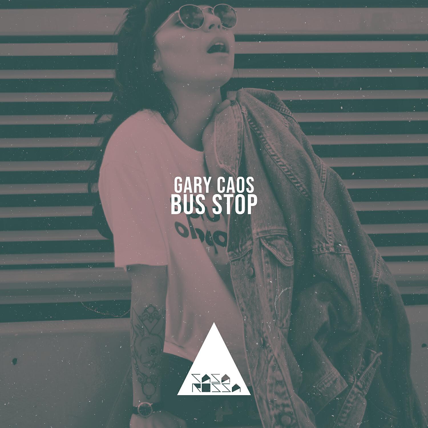 Gary Caos - Bus Stop (Original Mix)