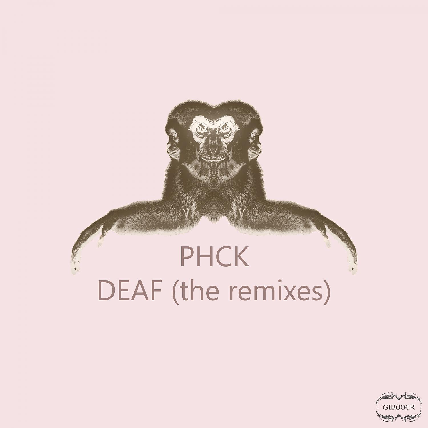 PHCK - Deaf (Fam Riot Remix)