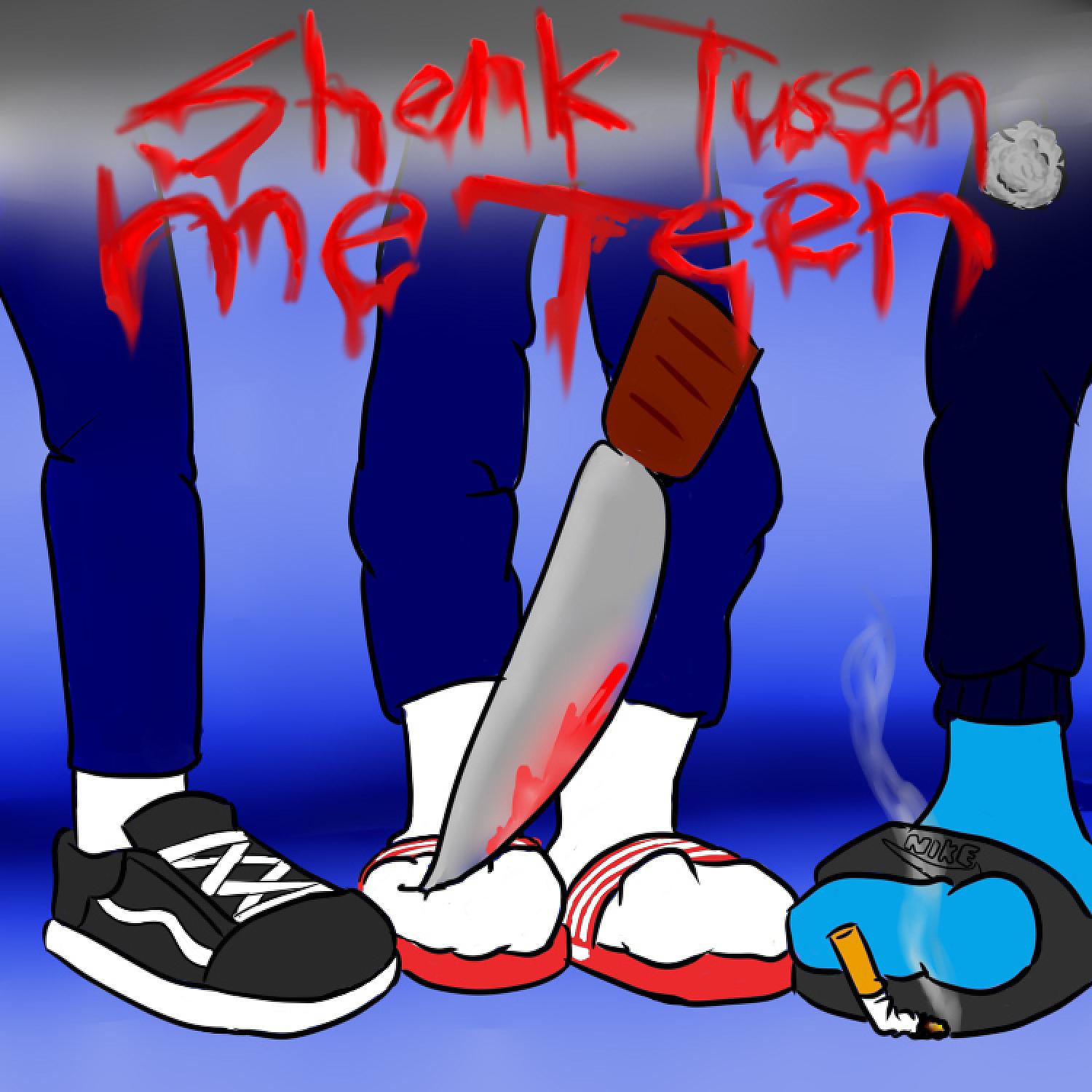 Постер альбома Shank Tussen Me Teen