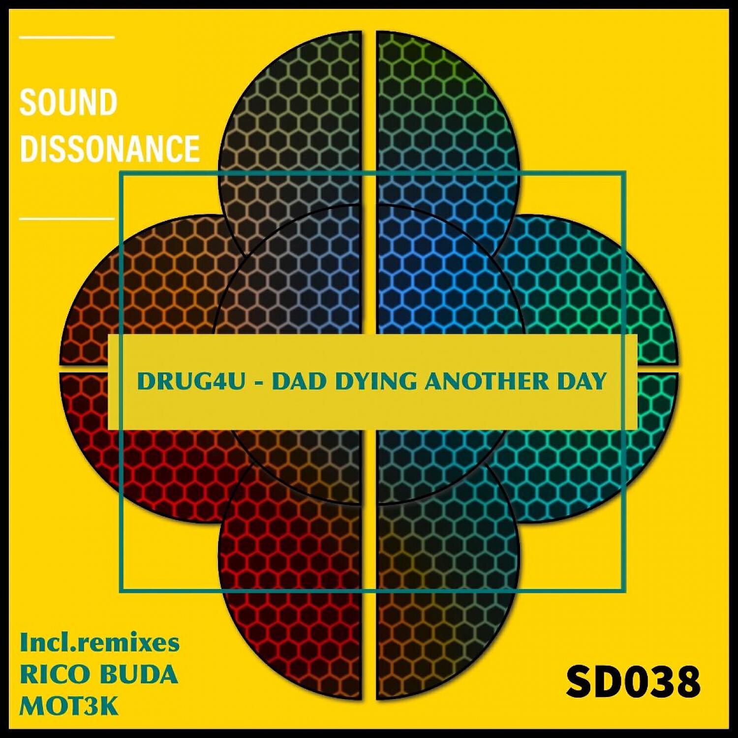 Drug4u - Dad Dying Another Day (Rico Buda Remix)
