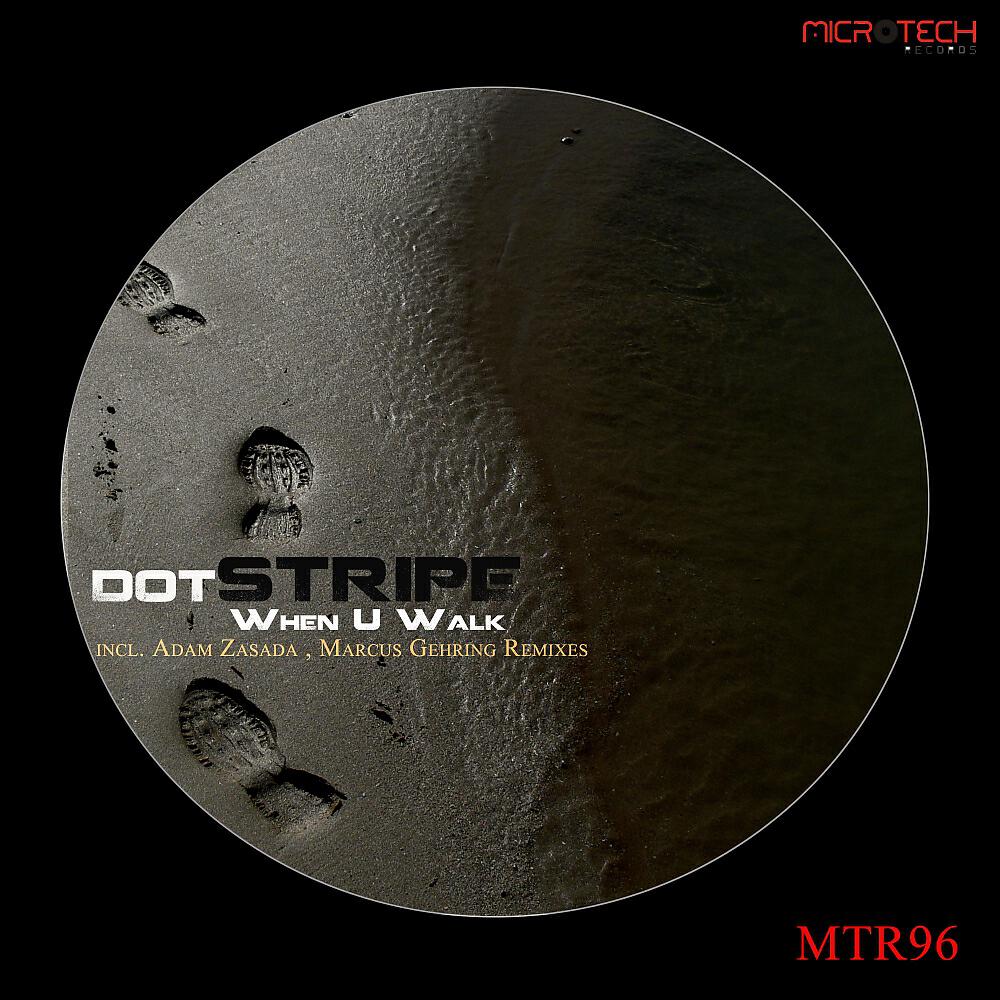 Dotstripe - When U Walk ( Adam Zasada Remix)