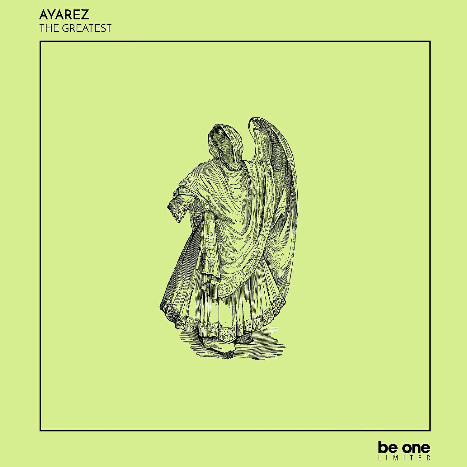 AYAREZ - The Greatest (Original Mix)