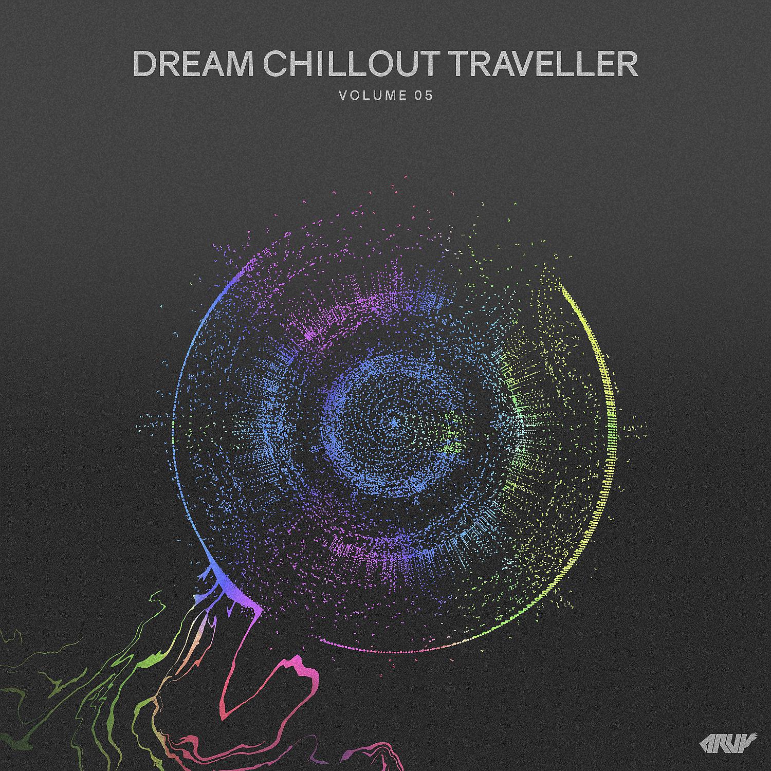 Постер альбома Dream Chillout Traveller, Vol.05