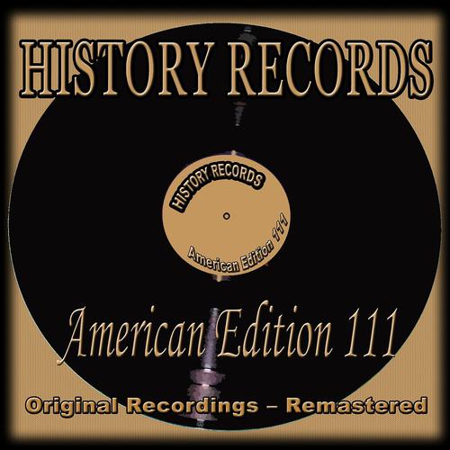 Постер альбома History Records - American Edition 111 (Original Recordings - Remastered)