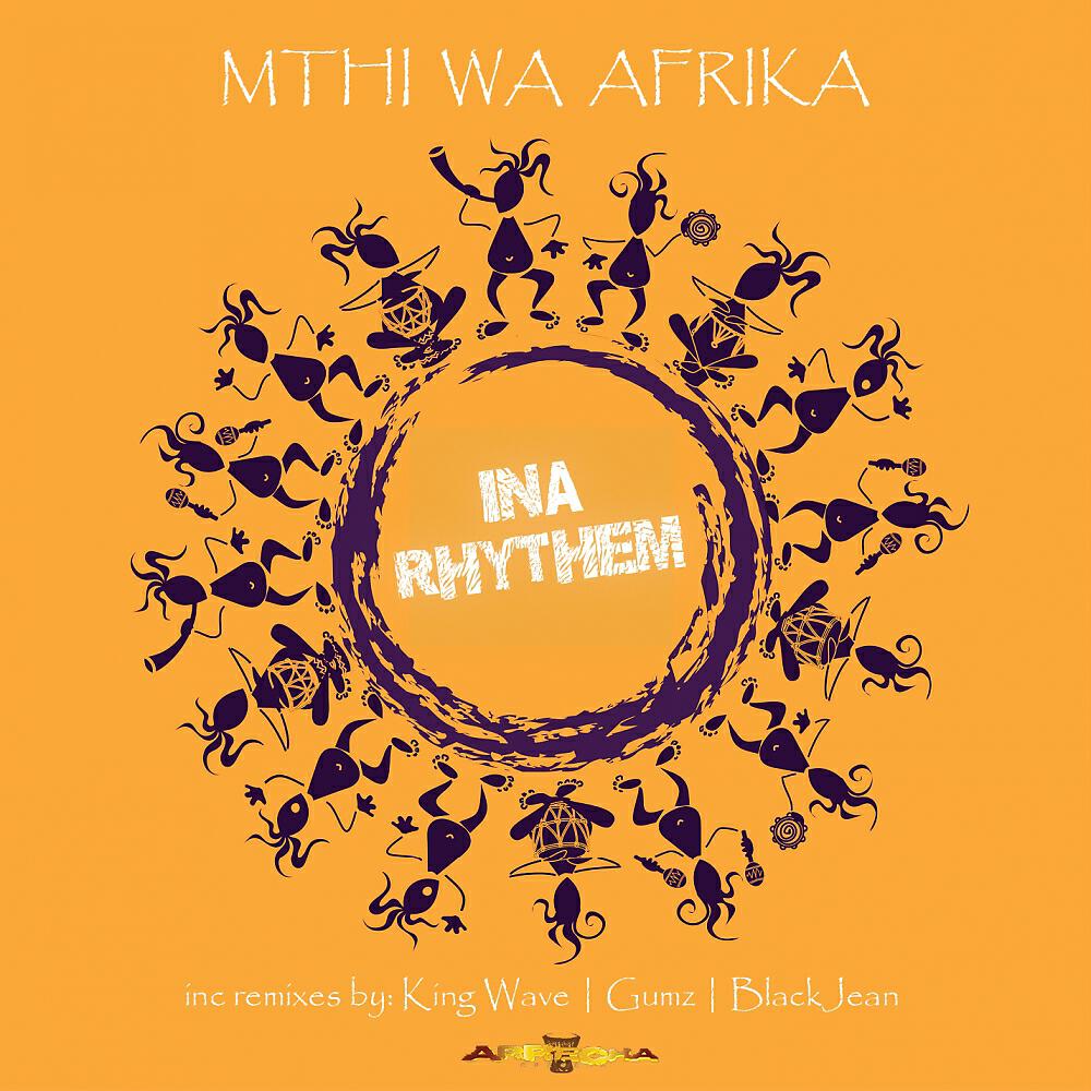 Mthi Wa Afrika - Ina Rhythem (BlackJean AfroDeep Mix)
