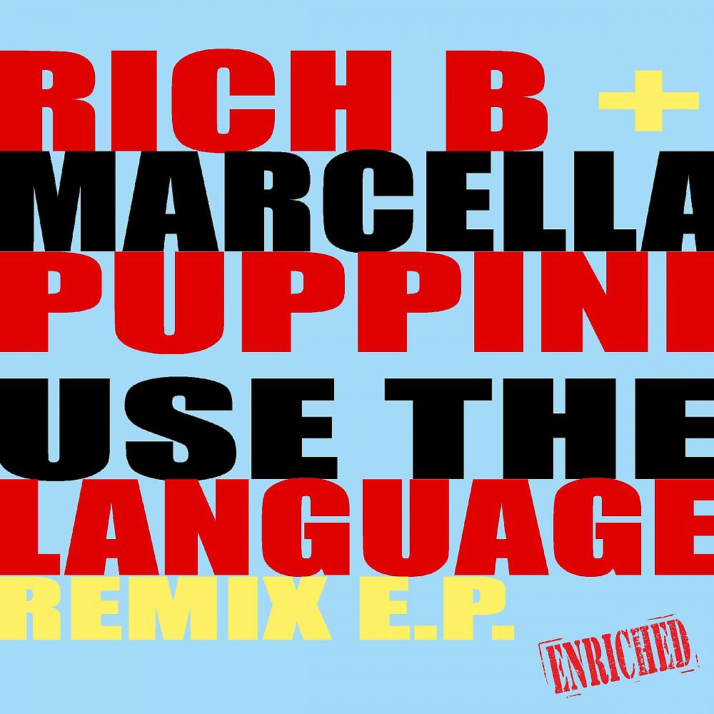 Постер альбома Use The Language Remix E.P.
