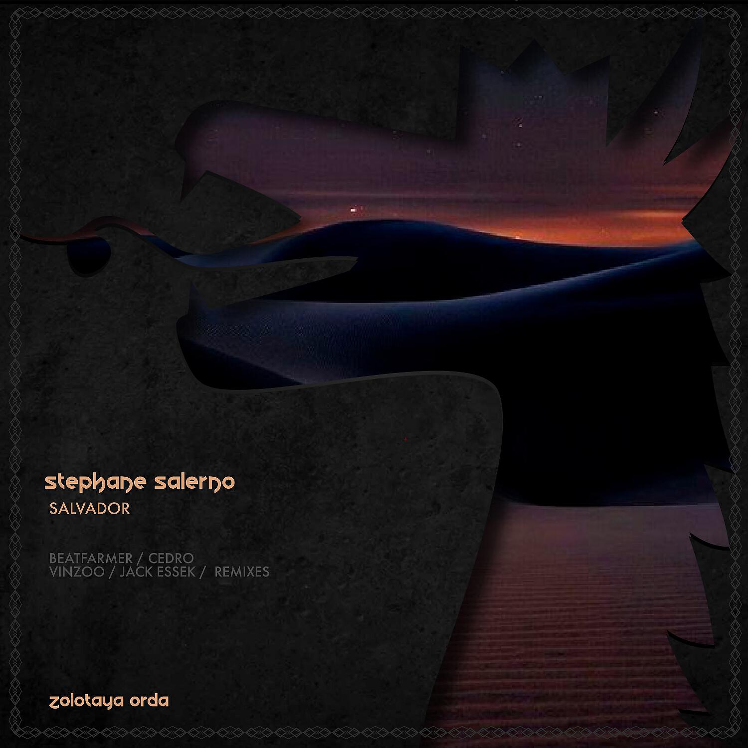 Stephane Salerno - Salvador (Beatfarmer Remix)