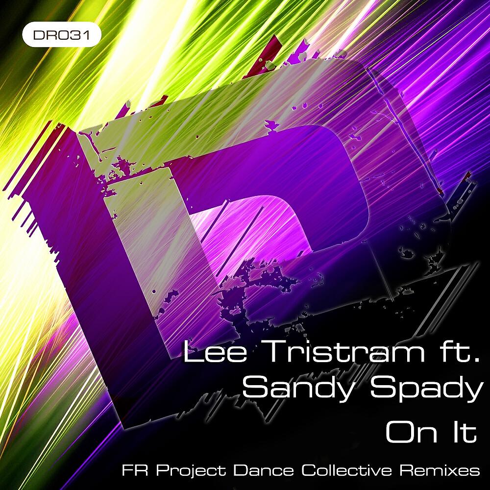 Lee Tristram - On It (FR Project Dance Collective Instrumental)