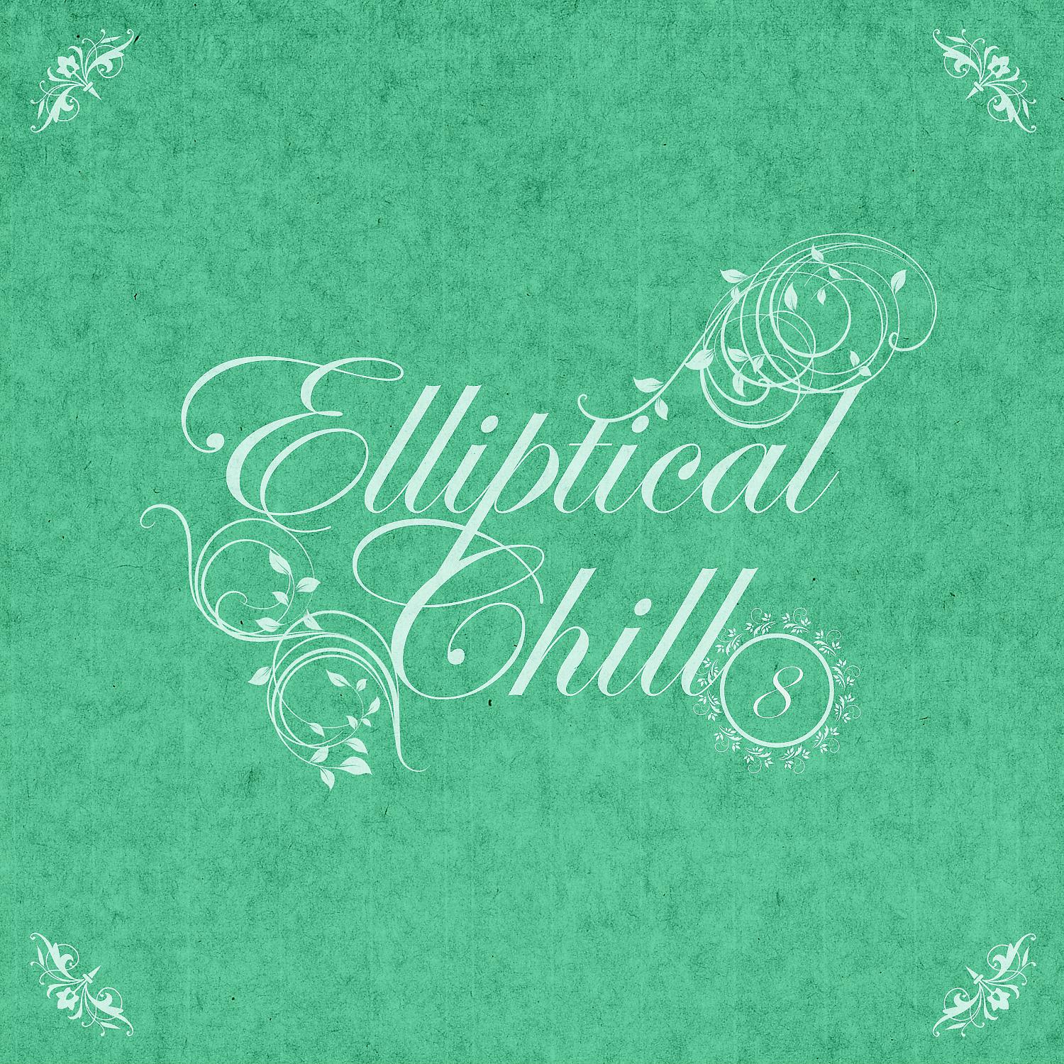 Постер альбома Elliptical Chill, Vol.08