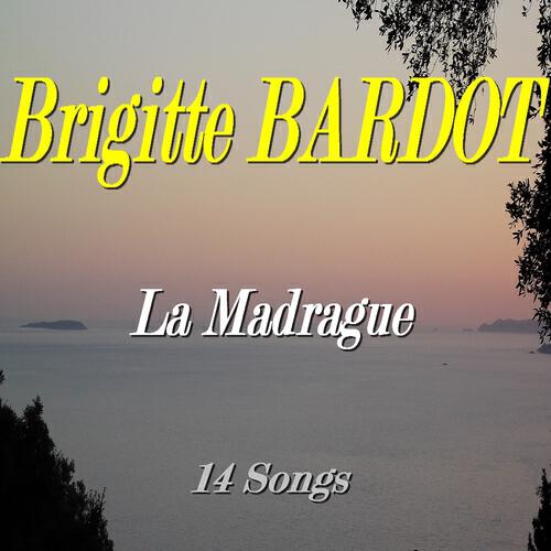 Brigitte Bardot - Faite pour dormir