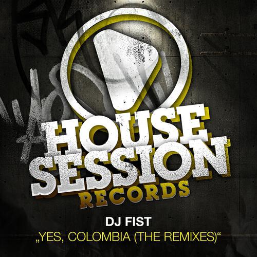 DJ Fist - Yes Colombia (Dany Cohiba Remix)