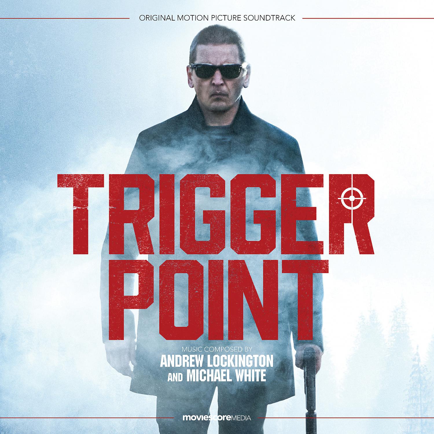 Постер альбома Trigger Point (Original Motion Picture Soundtrack)