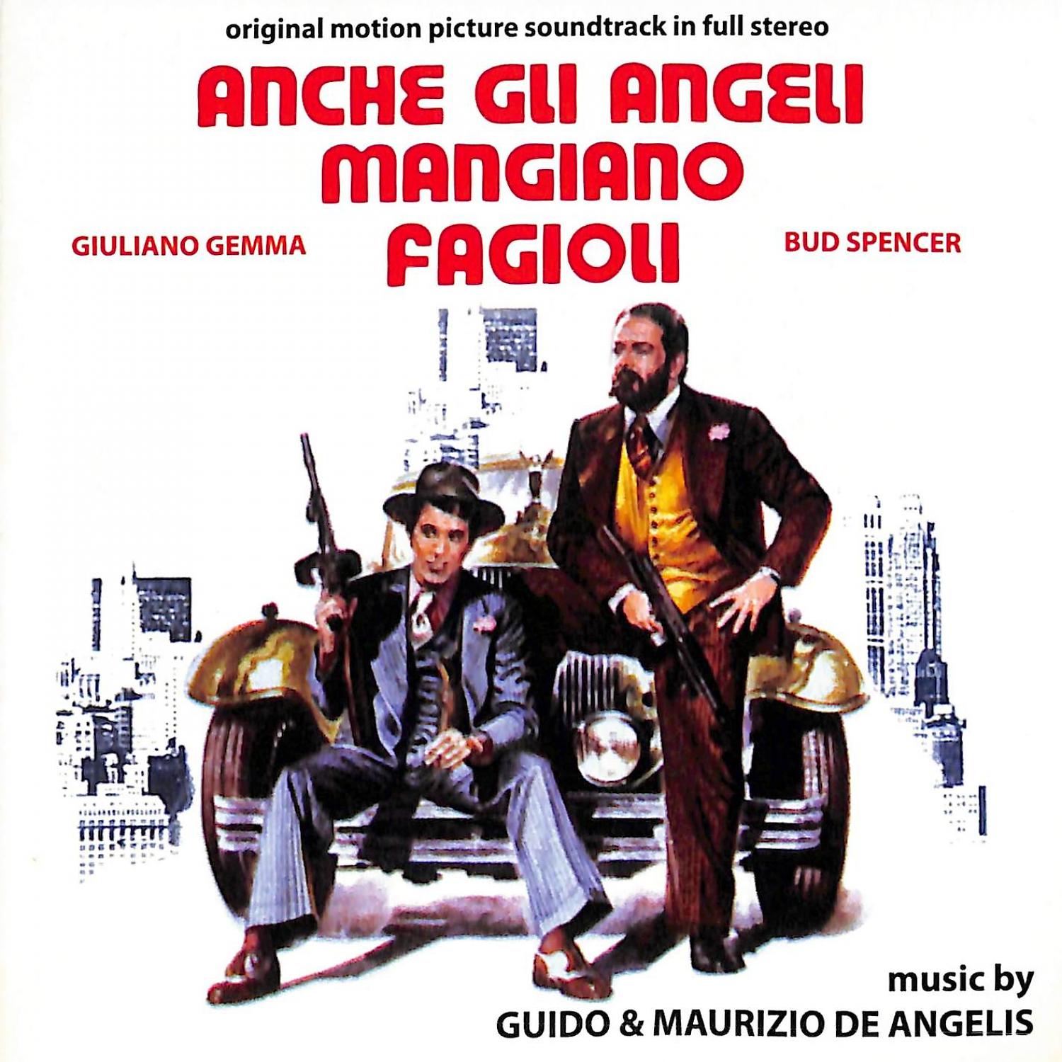 Постер альбома Anche gli angeli mangiano fagioli (Original Motion Picture Soundtrack)