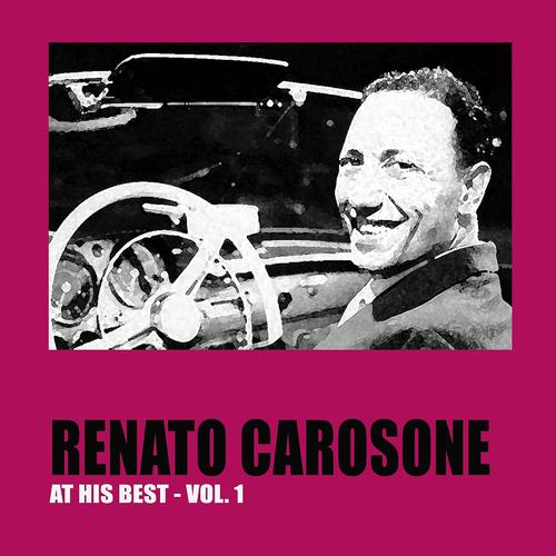 Постер альбома Renato Carosone At His Best, Vol. 1
