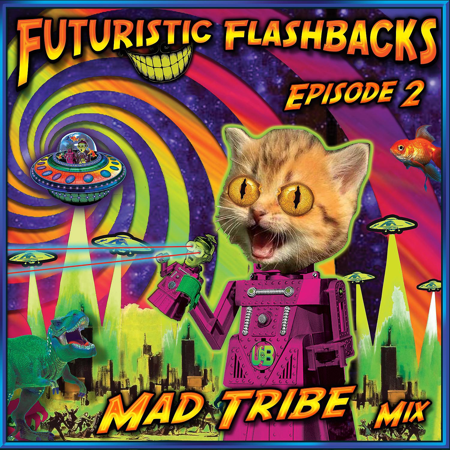 Постер альбома Futuristic Flashbacks Episode 2 (DJ Mix)