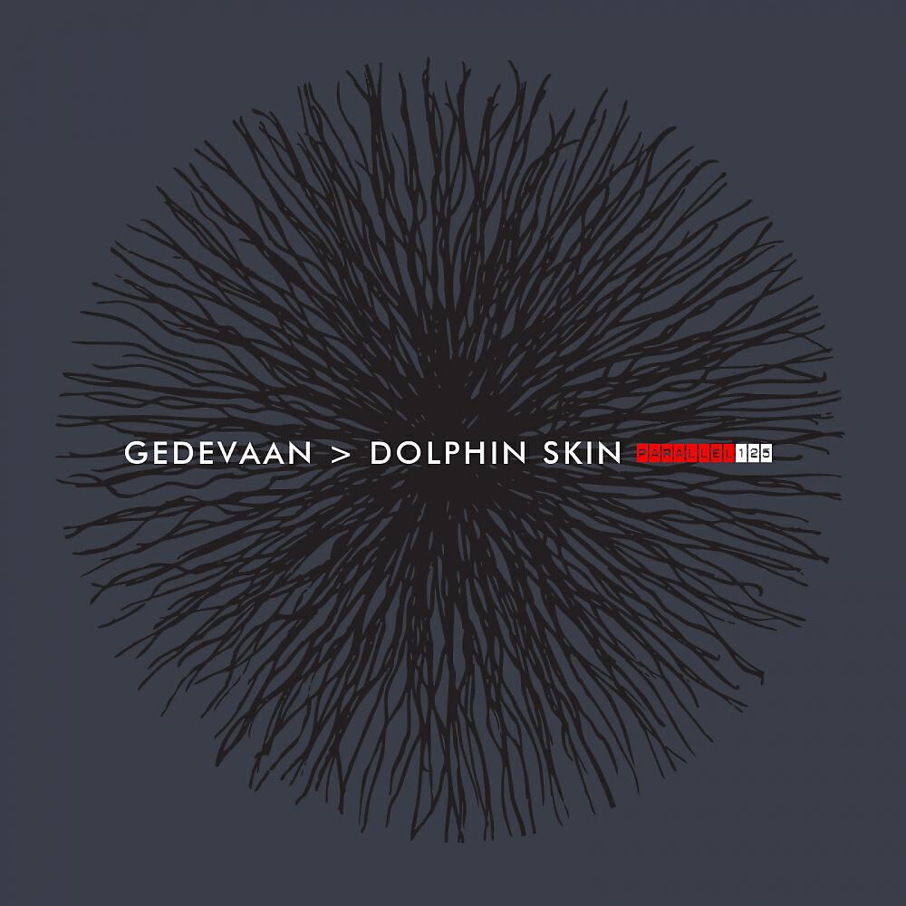 Gedevaan - Dolphin Skin (Human Being Killer Mix)