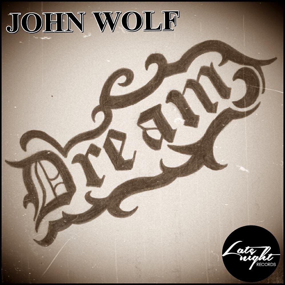 John Wolf - Dream (ASTRA TECK Remix)