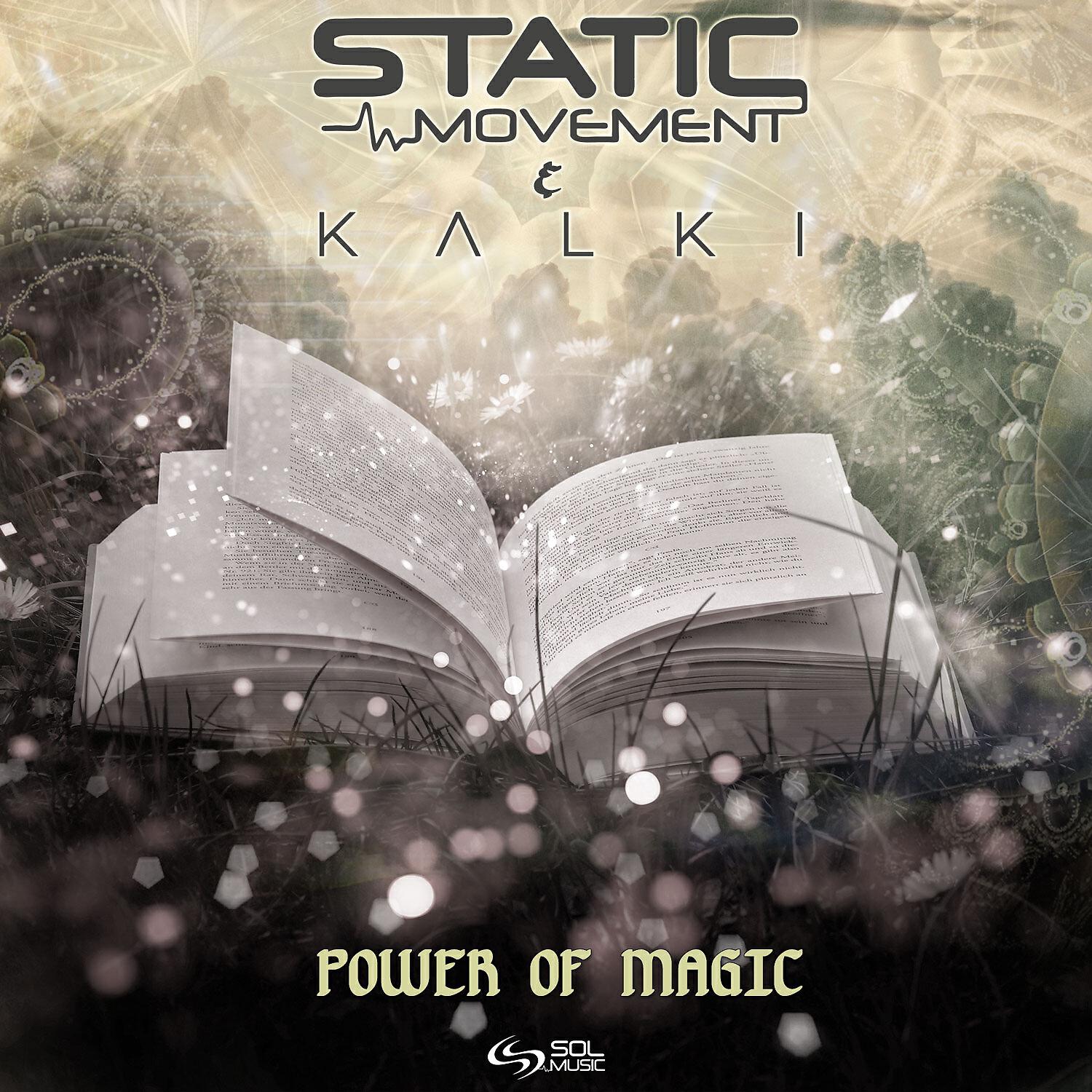Static Movement - Power of Magic (Original Mix)