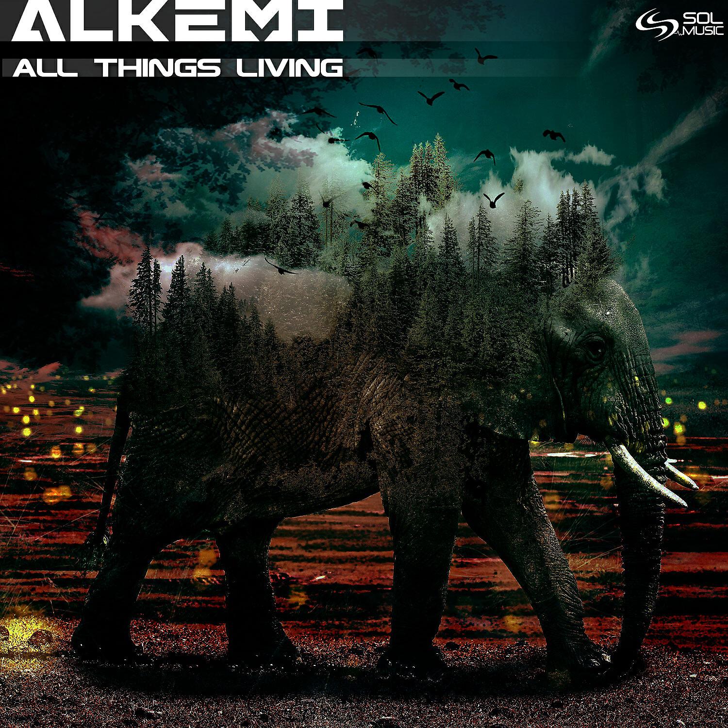 Alkemi - All Things Living (Original Mix)