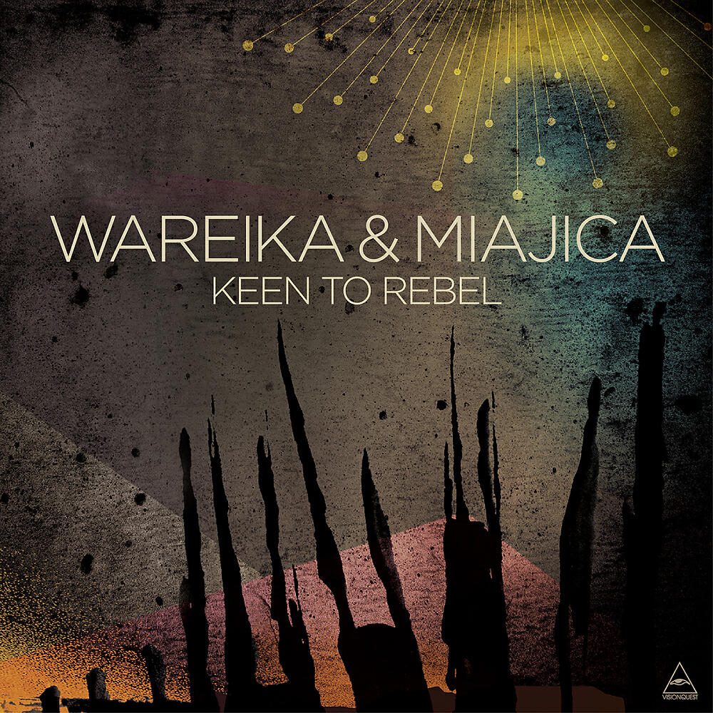 Wareika - Keen To Rebel (Boronas Remix)