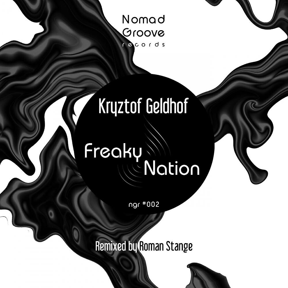 Kryztof Geldhof - Freaky Nation (Roman Stange Remix)
