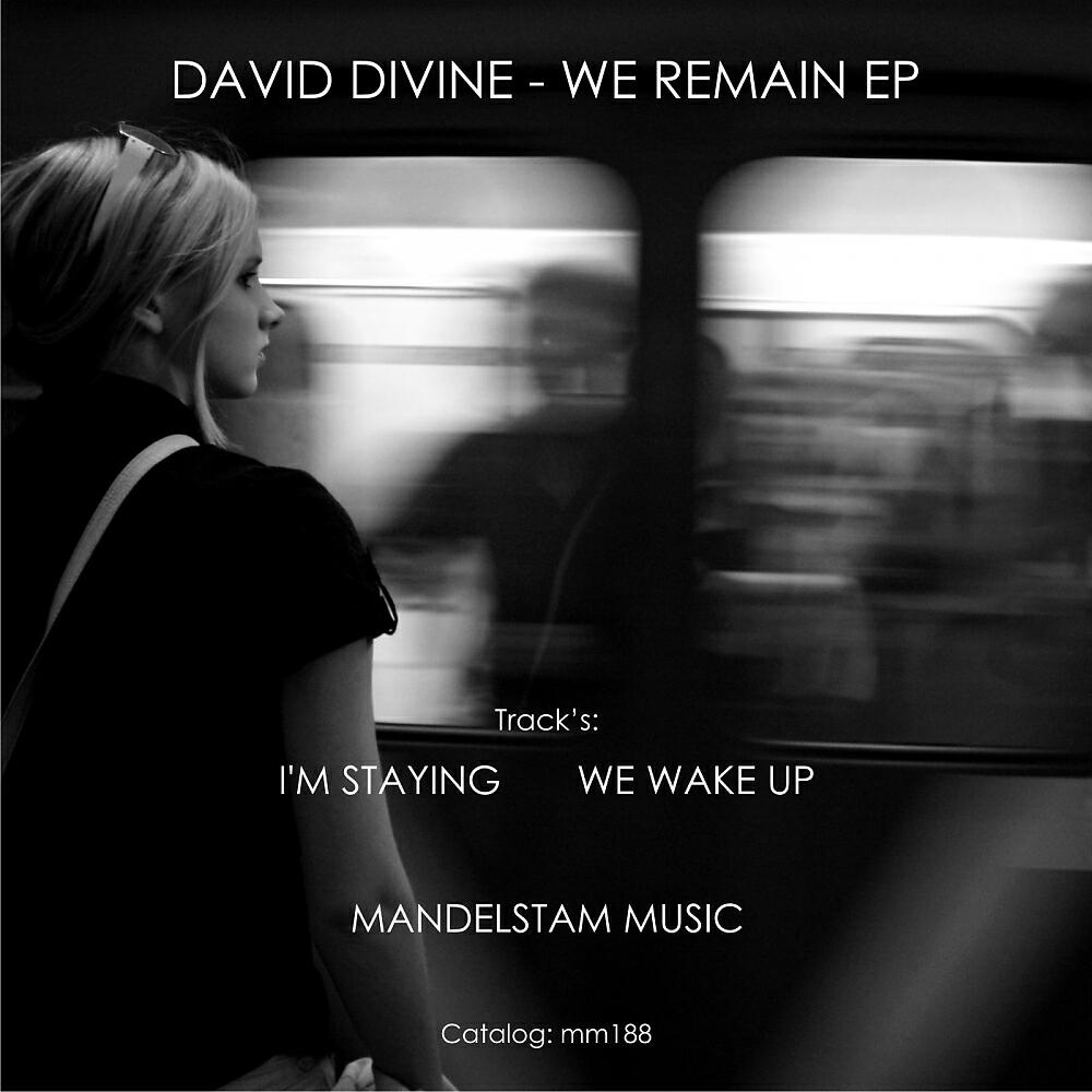 David Divine - I'm Staying