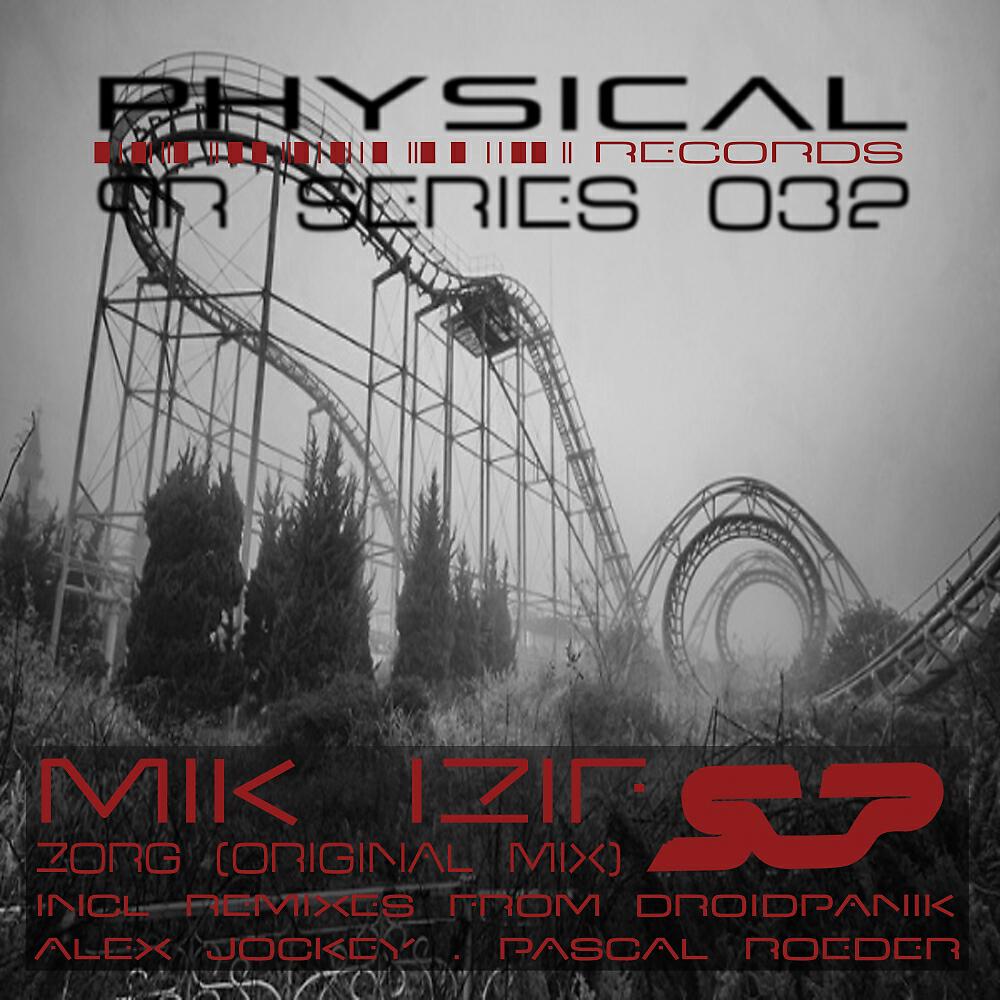 Mik Izif - Zorg (Pascal Roeder Remix)