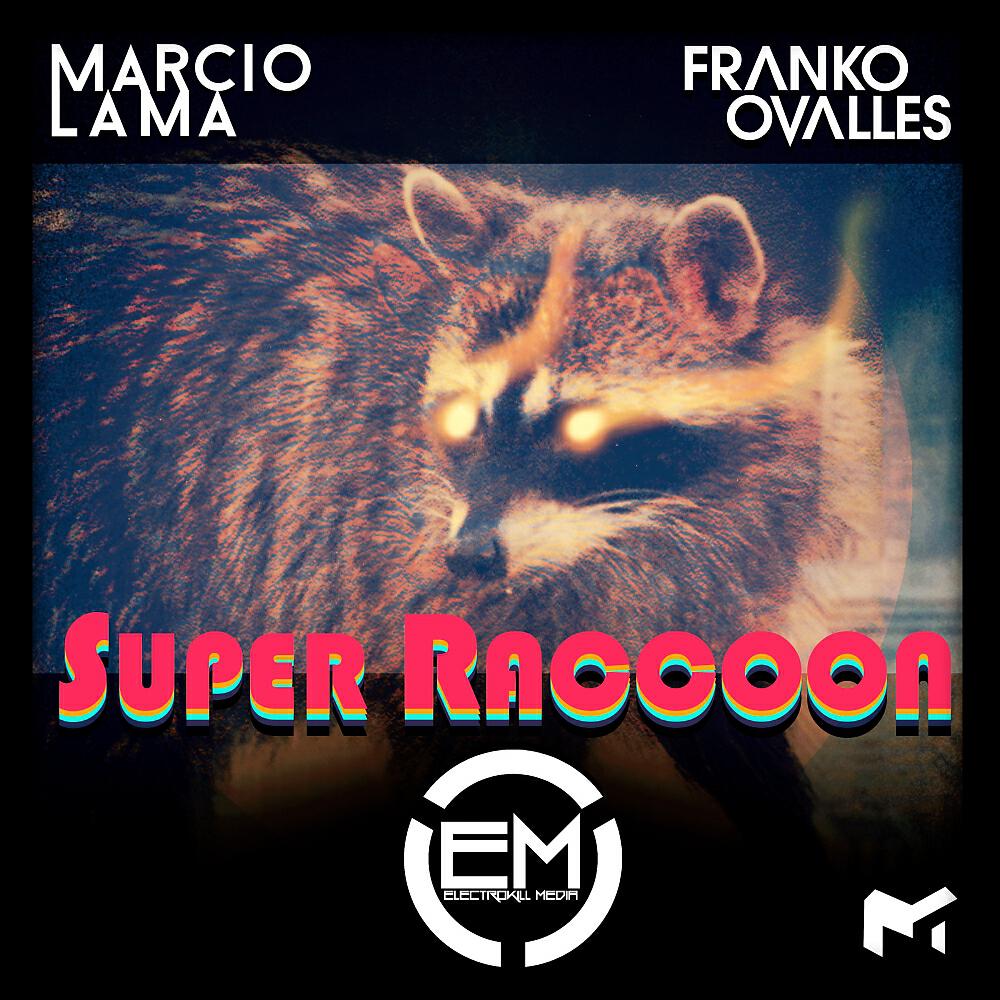 Marcio Lama - Super Raccoon