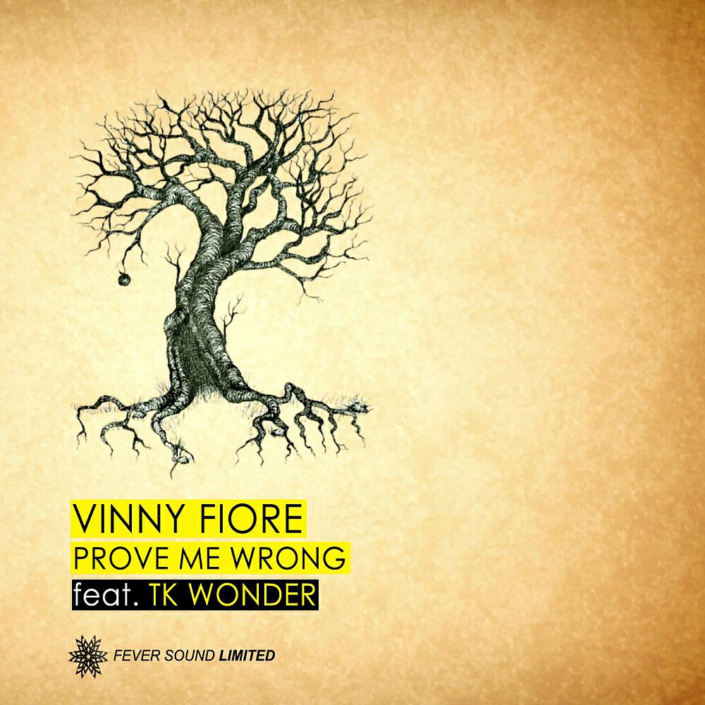 Vinny Fiore - Prove Me Wrong (Original Instrumental Mix)