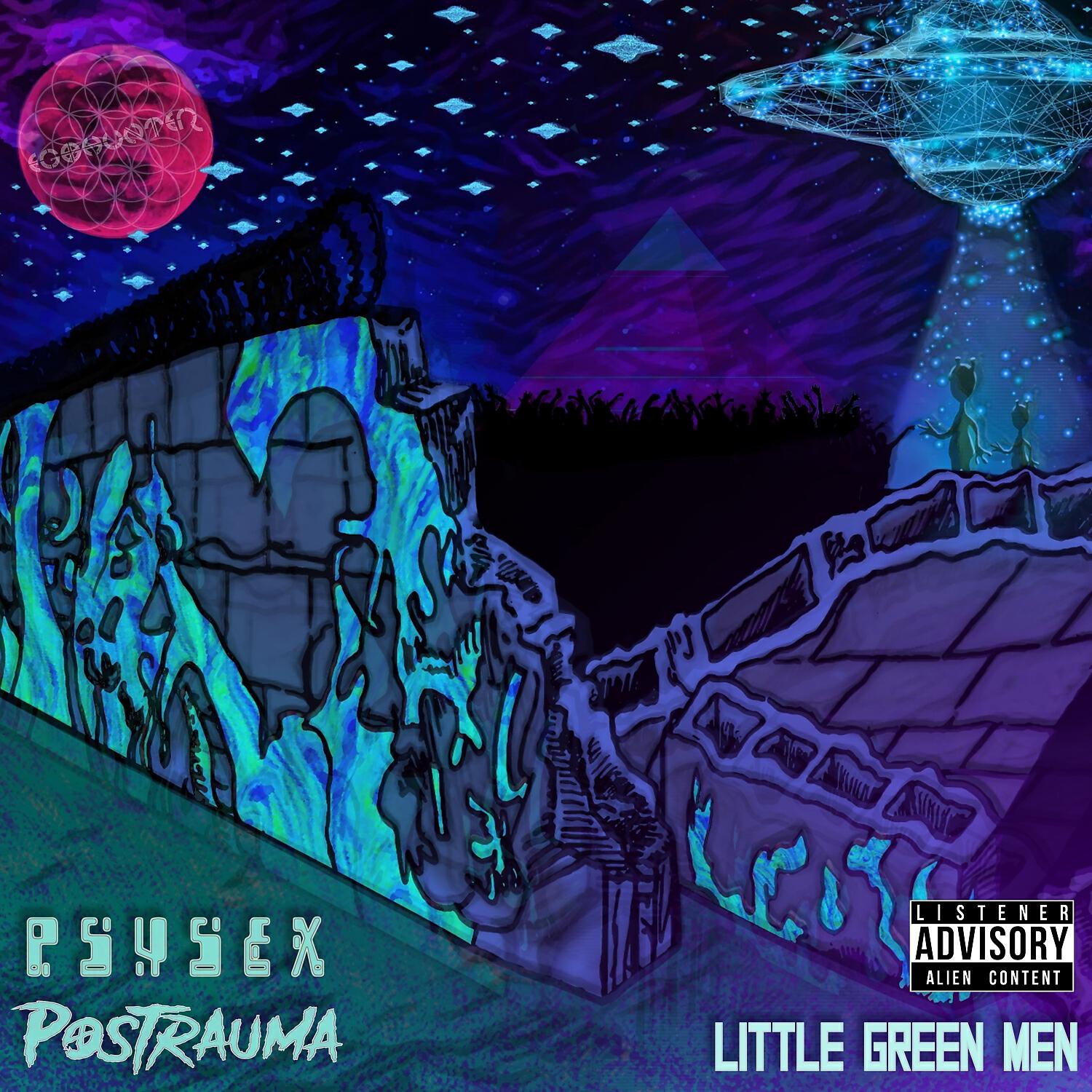 Psysex - Little Green Men (Single Edit)