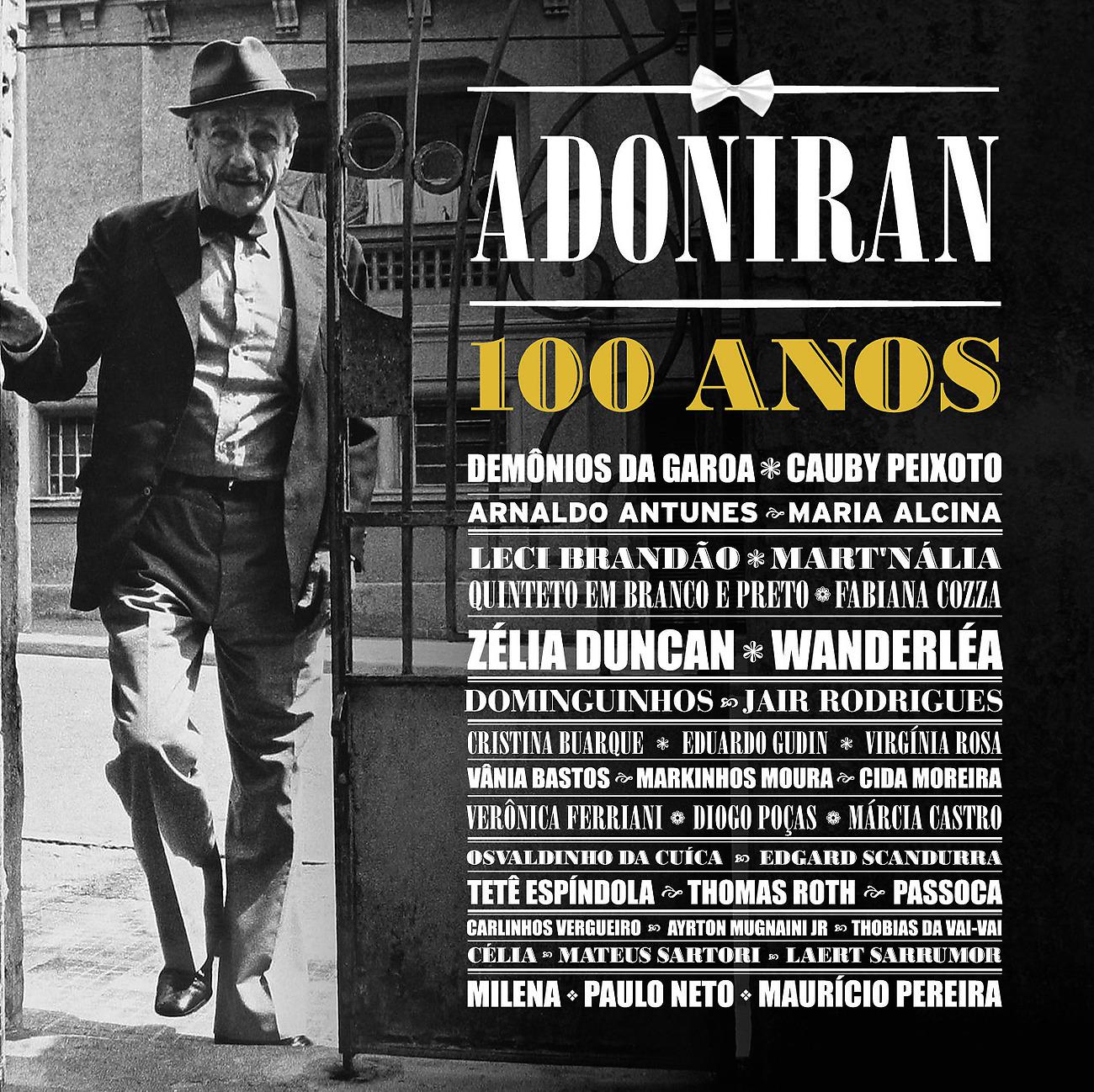 Постер альбома Adoniran 100 Anos