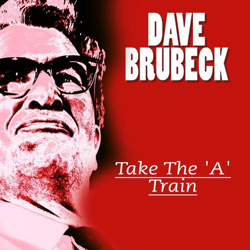 Постер альбома Take the 'A' Train
