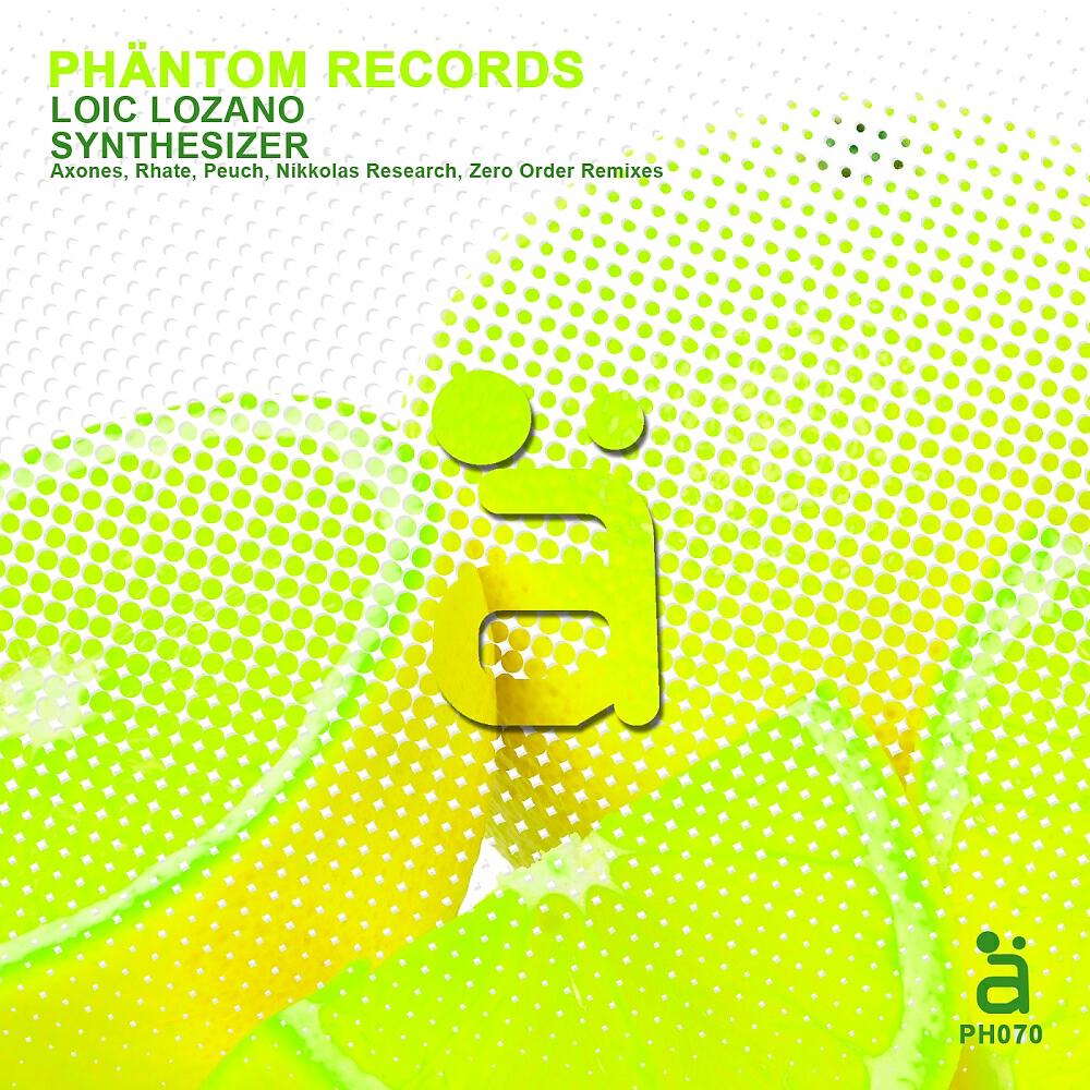 Loic Lozano - Synthesizer (Axones Remix)