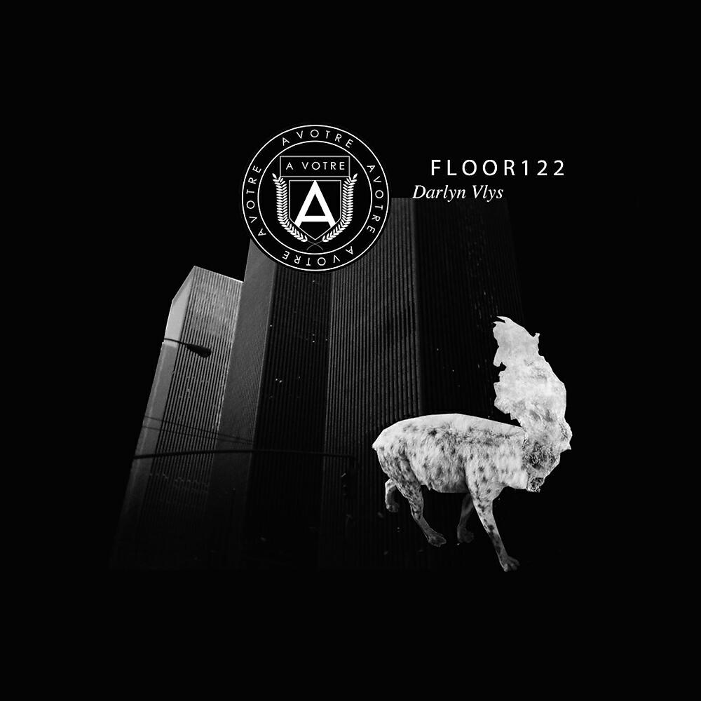 Darlyn Vlys - Floor 122 (Santé & Sidney Charles Remix)