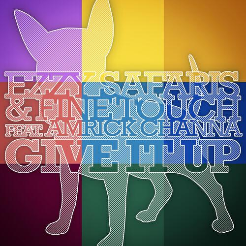 Ezzy Safaris - Give It Up (Original Mix)