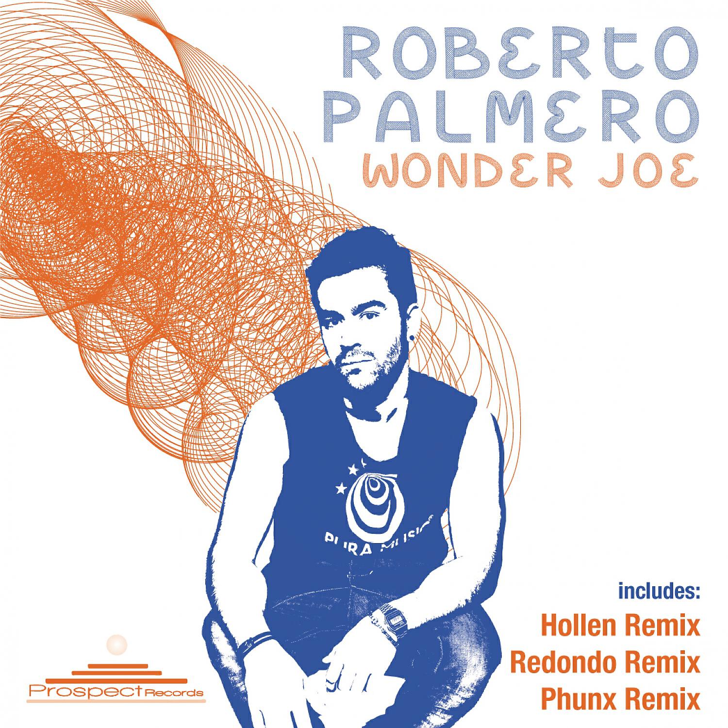 Roberto Palmero - Wonder Joe (Phunx Remix)