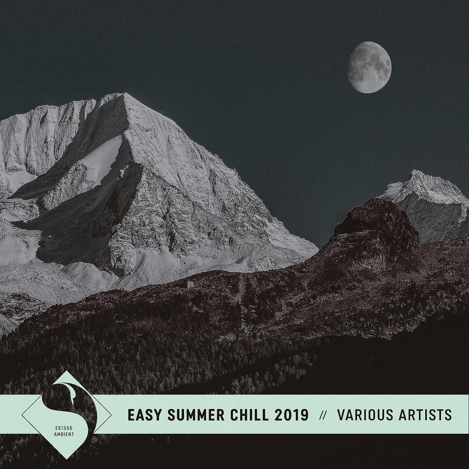 Постер альбома Easy Summer Chill 2019