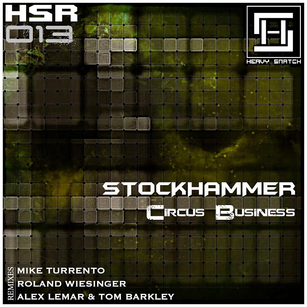 Stockhammer - Circus Business (Alex Lemar & Tom Barkley Remix)