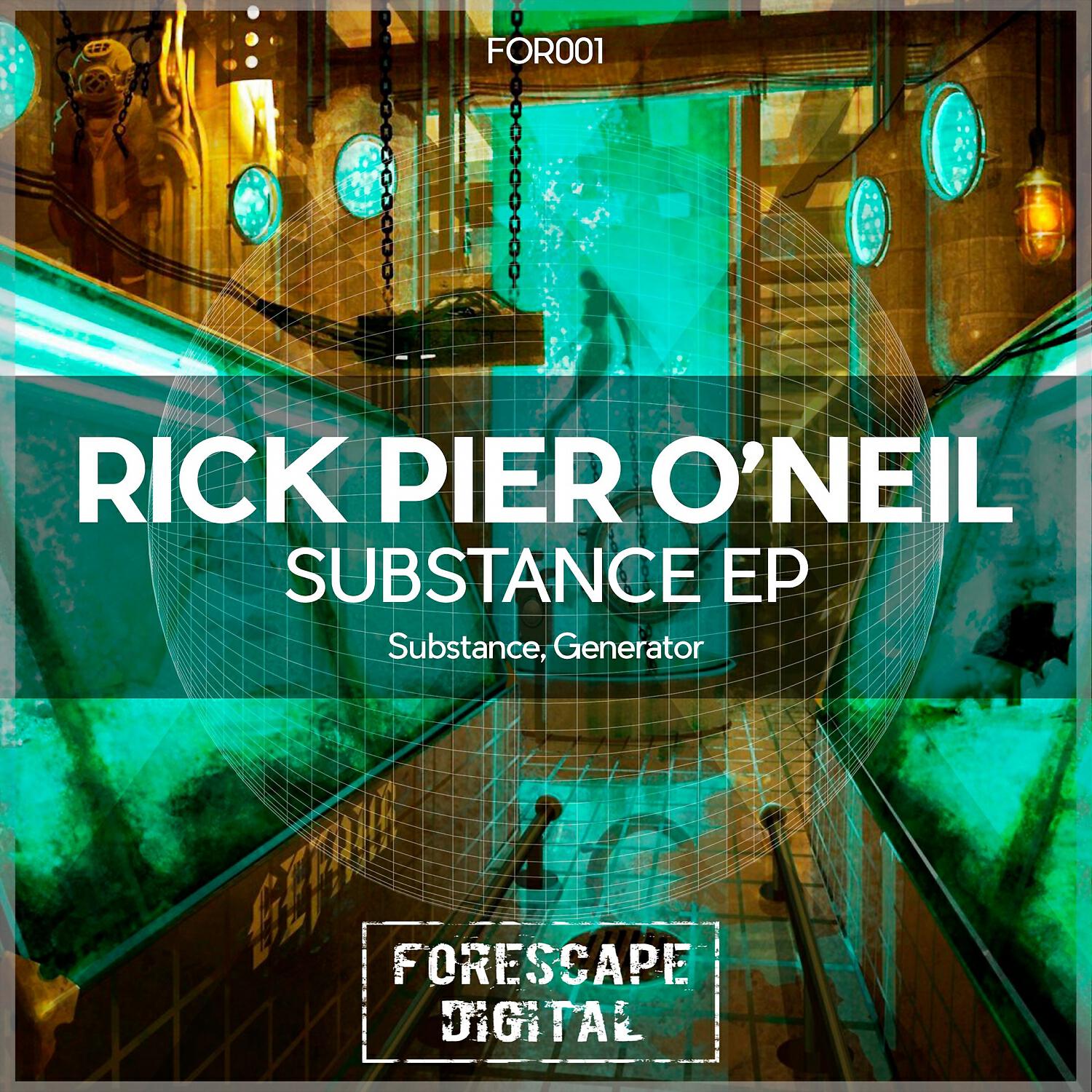 Rick Pier O'Neil - Substance (Original Mix)