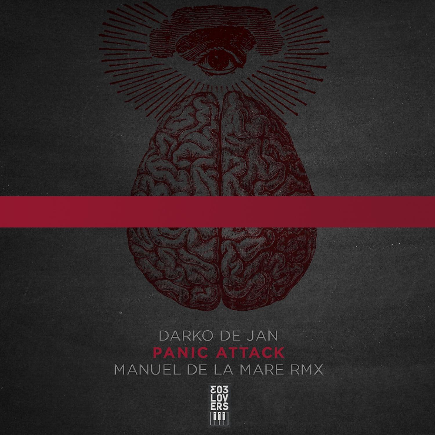 Darko De Jan - Panic Attack (Manuel De La Mare Remix)