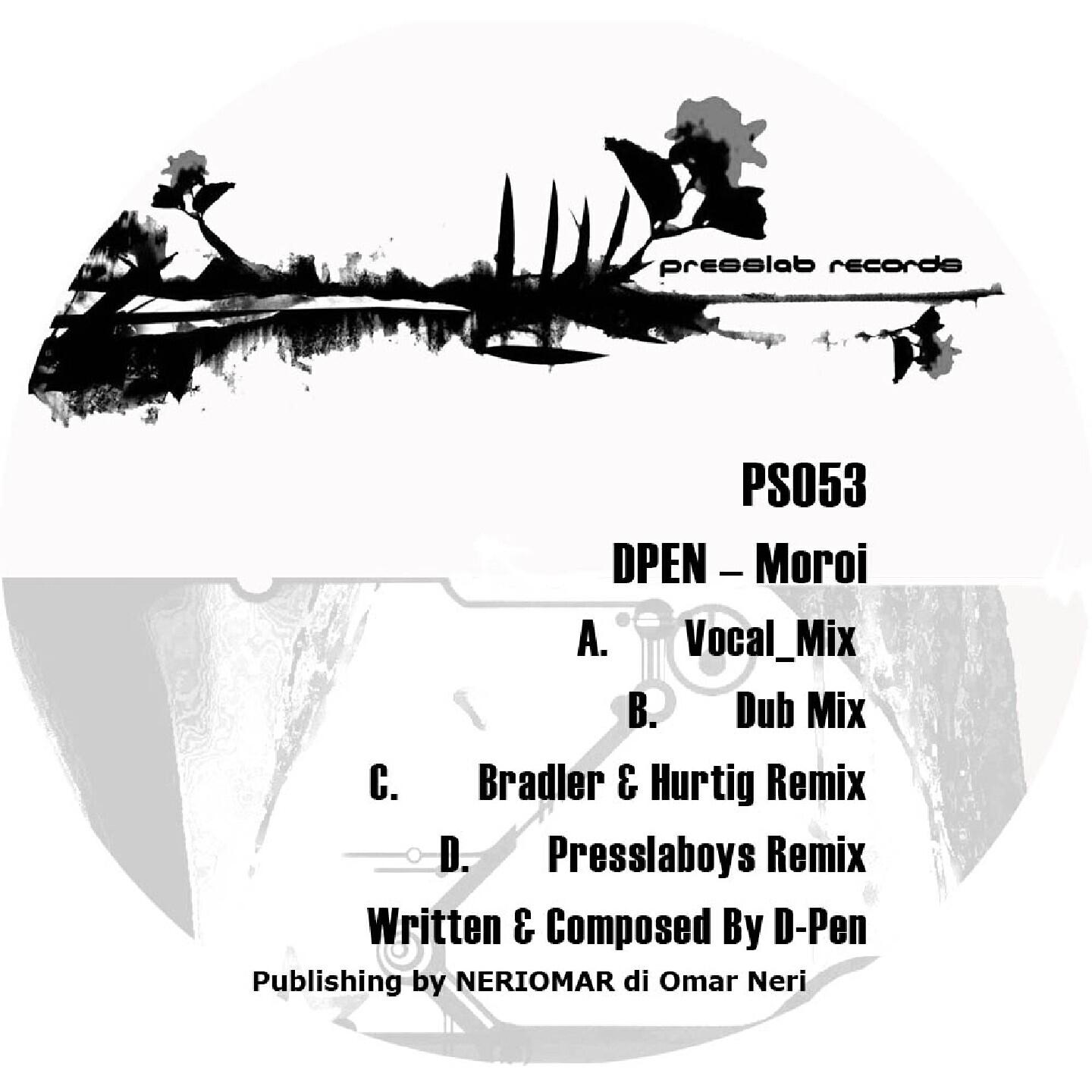 D-Pen - Moroi (Presslaboys Remix)