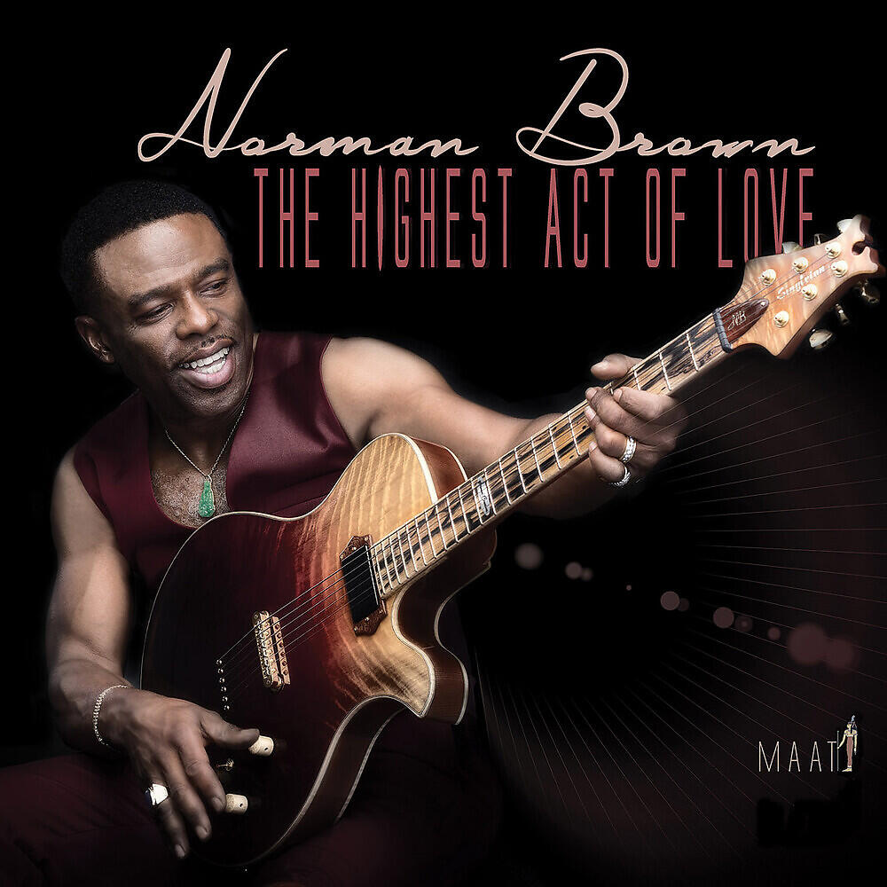 Norman Brown - Born With Both Eyes Open
