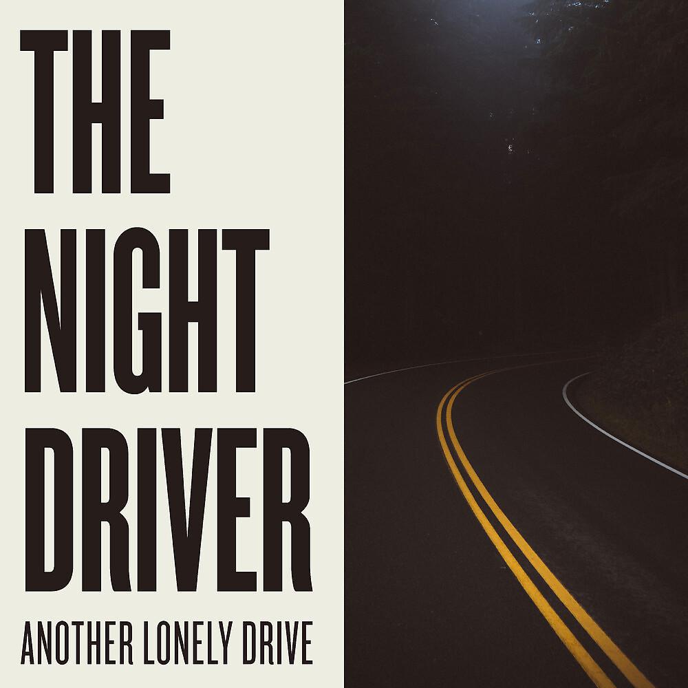 Постер альбома Another Lonely Drive
