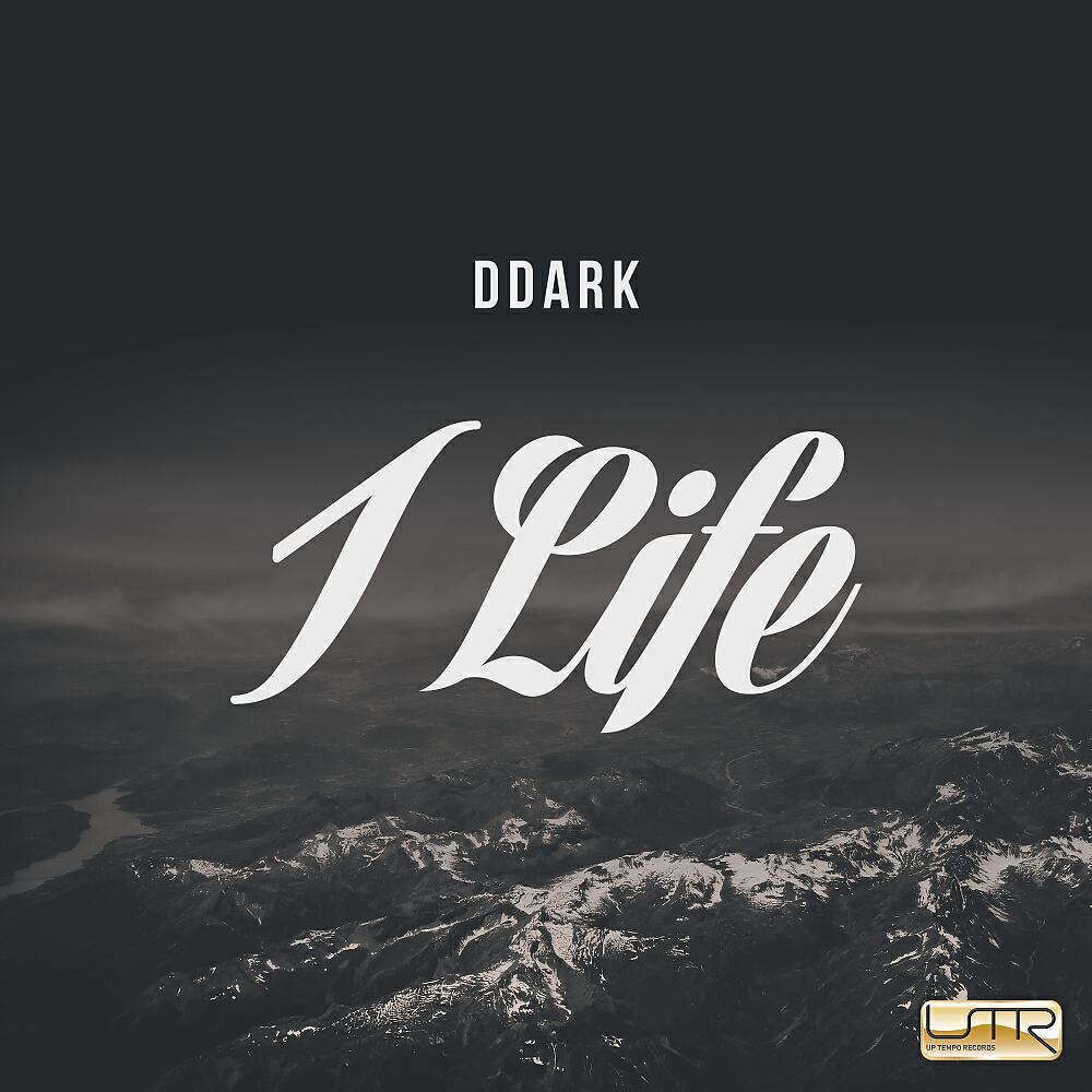 DDARK - 1 Life (Explicit Mix)