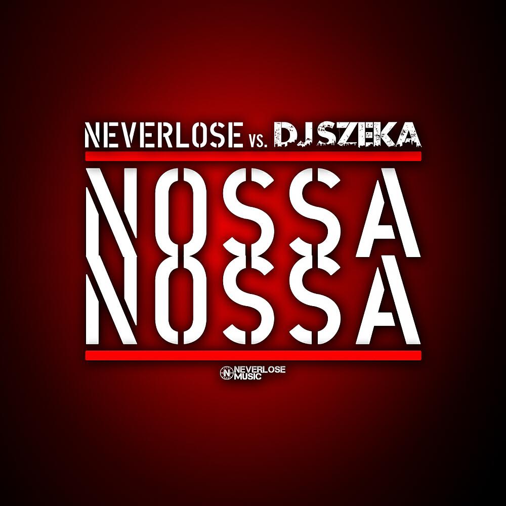 Neverlose - Nossa Nossa (NorTheq & Luiz K. Remix)